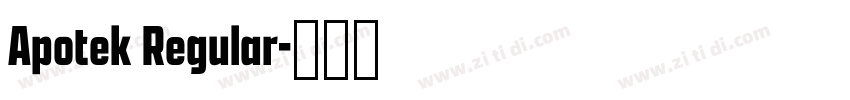 Apotek Regular字体转换